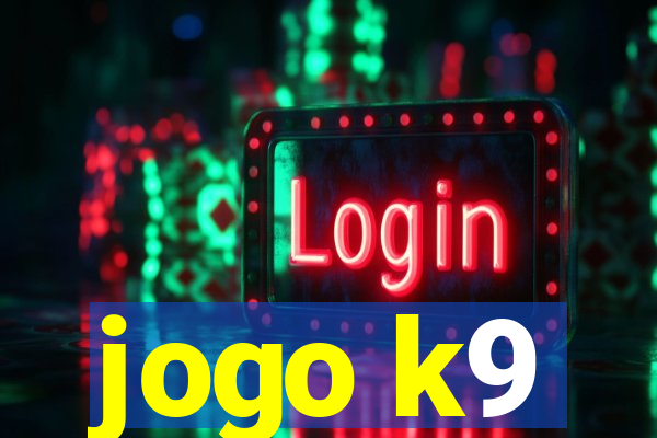 jogo k9